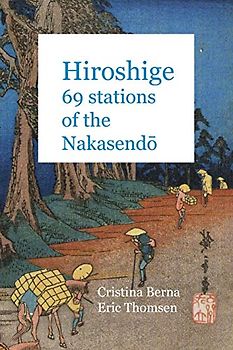 Hiroshige 69 Stations of the Nakasendō