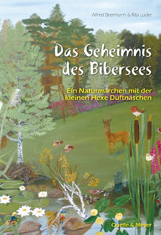 Das Geheimnis des Bibersees
