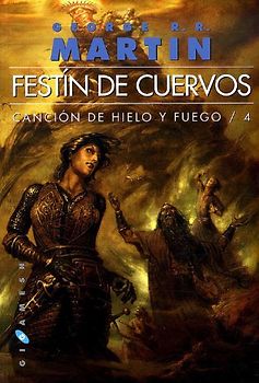 Canción de hielo y fuego: Festín de cuervos (Gigamesh Ficción, Band 42) - Martin, George R. R.