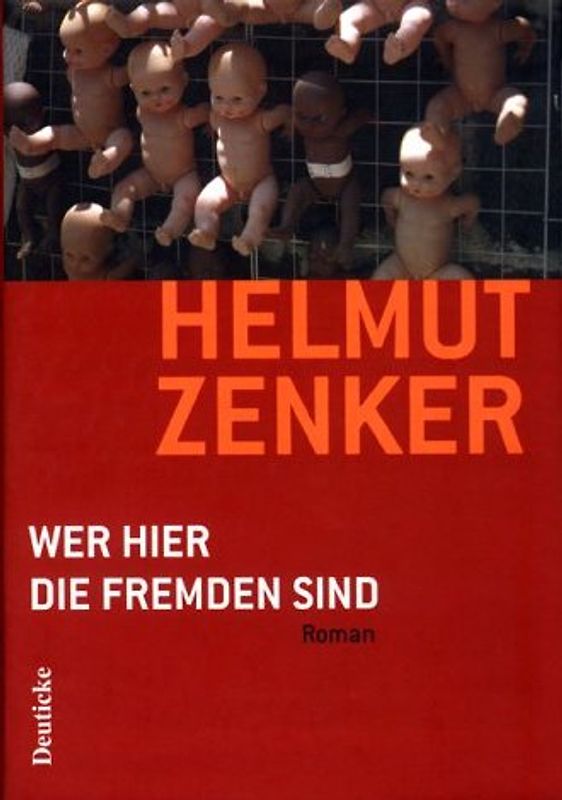 Wer hier die Fremden sind