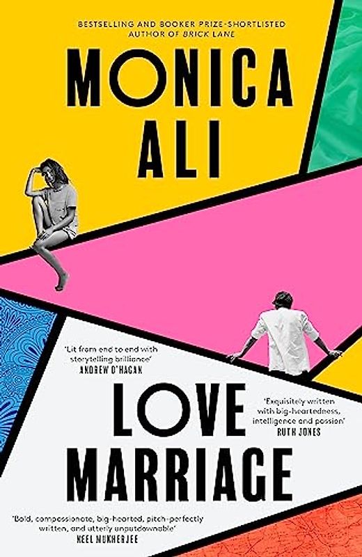Love Marriage: The new instant Sunday Times Bestseller from the author of Brick Lane