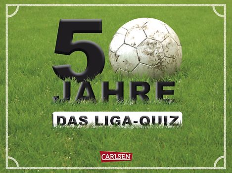 50 Jahre: Das Liga-Quiz