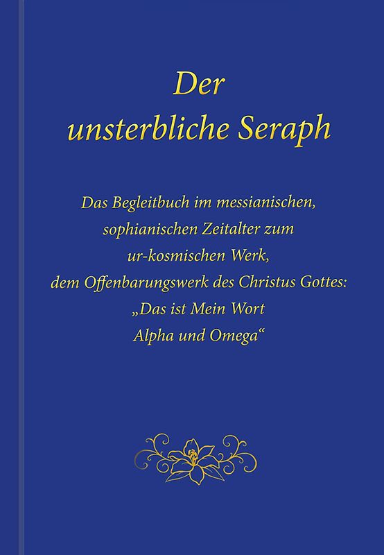 Der unsterbliche Seraph