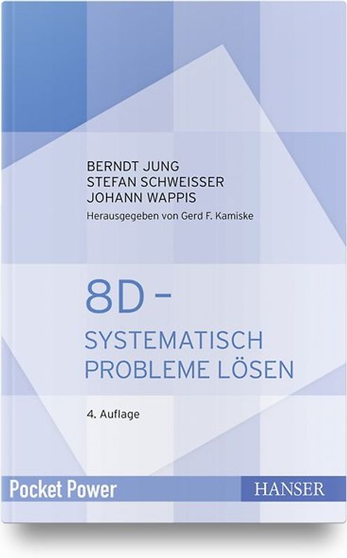8D - Systematisch Probleme lösen