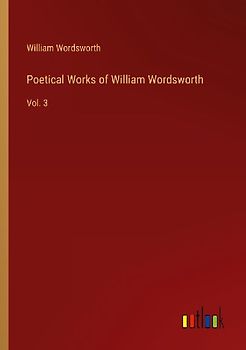 Poetical Works of William Wordsworth
