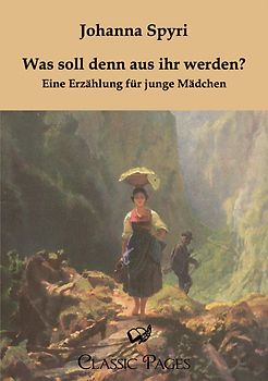 Was soll denn aus ihr werden?