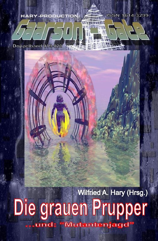 GAARSON-GATE / GAARSON-GATE 019-020: Die grauen Prupper