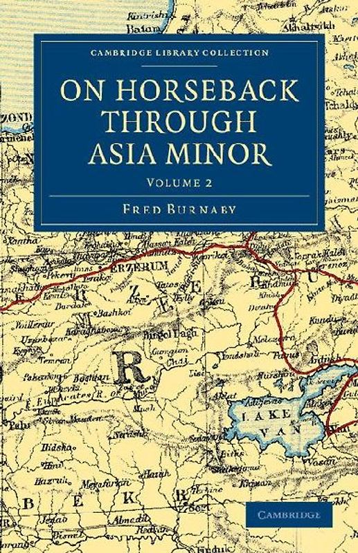 On Horseback Through Asia Minor - Volume 2