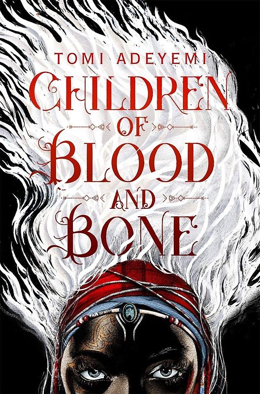 The Orisha Legacy: Volume 1 - Children of Blood and Bone - Tomi Adeyemi [Paperback]