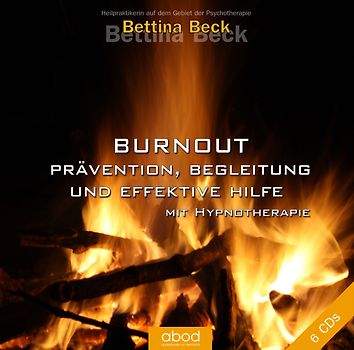 Burnout - Prävention, Begleitung und effektive Hilfe mit Hypnotherapie