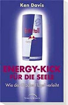 Energy-Kick für die Seele