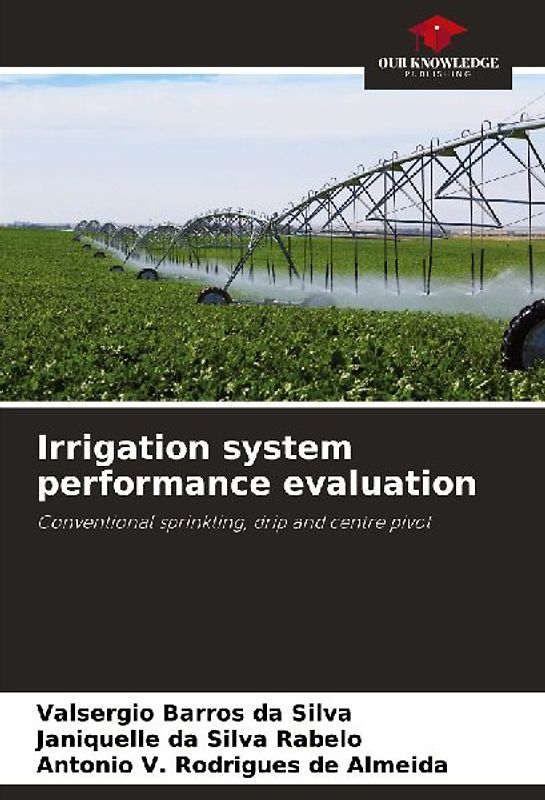 Irrigation system performance evaluation