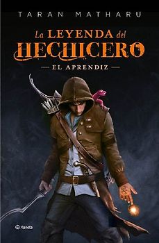 La leyenda del hechicero. El aprendiz