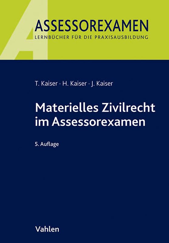 Materielles Zivilrecht im Assessorexamen