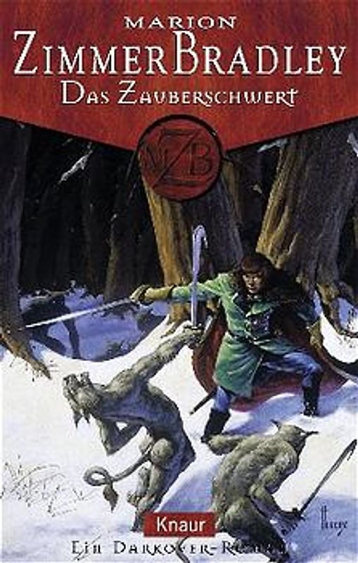 Das Zauberschwert. Ein Darkover-Roman
