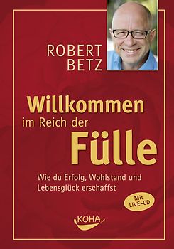 Willkommen im Reich der Fülle