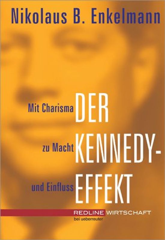 Der Kennedy-Effekt