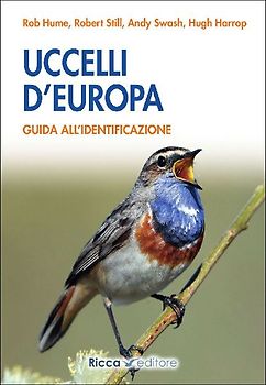 Uccelli d'Europa. Guida all'identificazione