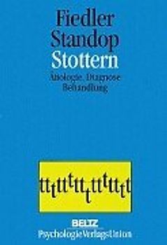 Stottern. Ätiologie, Diagnose, Behandlung