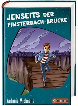 Jenseits der Finsterbach-Brücke (Dein Spiegel-Edition)