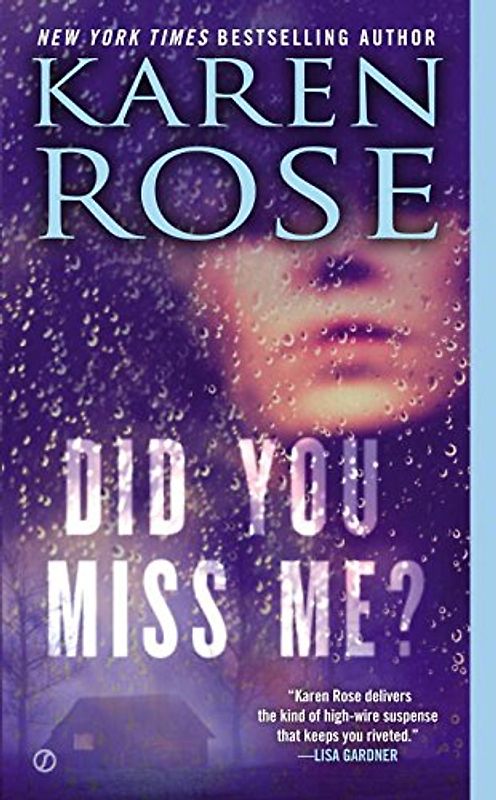 Did You Miss Me? - Karen Rose [Paperback]