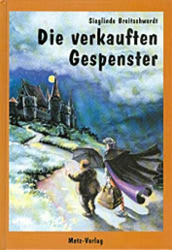 Die verkauften Gespenster