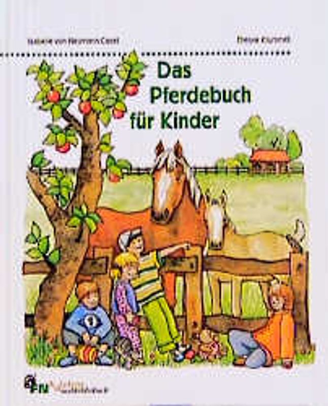Das Pferdebuch für Kinder