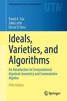 Ideals, Varieties, and Algorithms