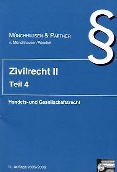 Zivilrecht II. Bände 1-4. Standardkartei / Handels- und Gesellschaftsrecht