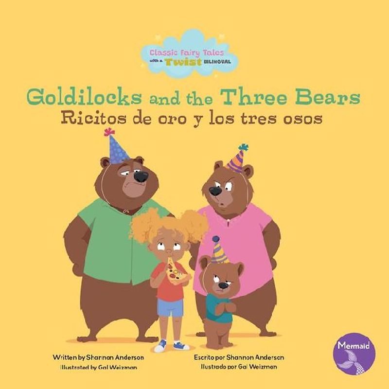 Goldilocks and the Three Bears (Ricitos de Oro Y Los Tres Osos) Bilingual Eng/Spa