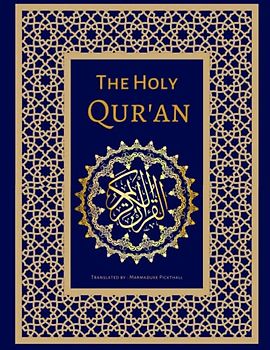 The Holy Quran: Easy and Clear English Translation of The Holy Qur'an | The Meaning of The Glorious Qur'an in English (Annotated)