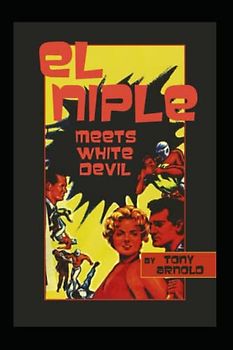 El Niple Meets White Devil (The Whisanant Mythos, Band 22)