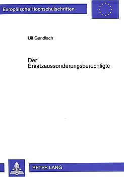 Der Ersatzaussonderungsberechtigte