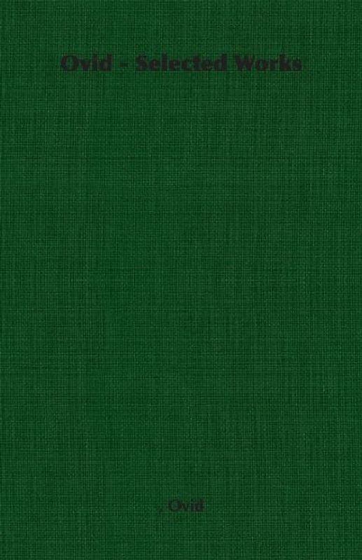 Ovid - Selected Works