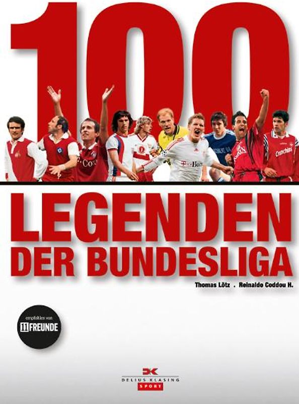 100 Legenden der Bundesliga
