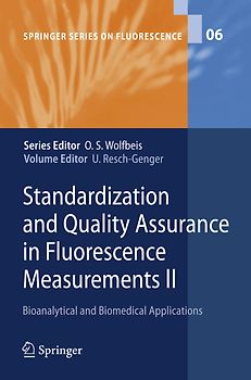 Standardization and Quality Assurance in Fluorescence Measurements II