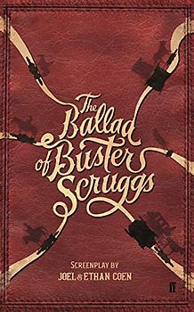 The Ballad of Buster Scruggs