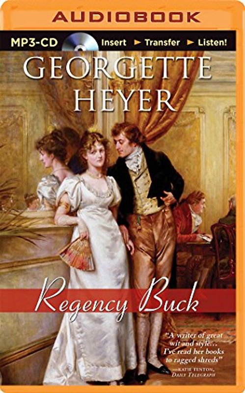 Regency Buck - Heyer, Georgette