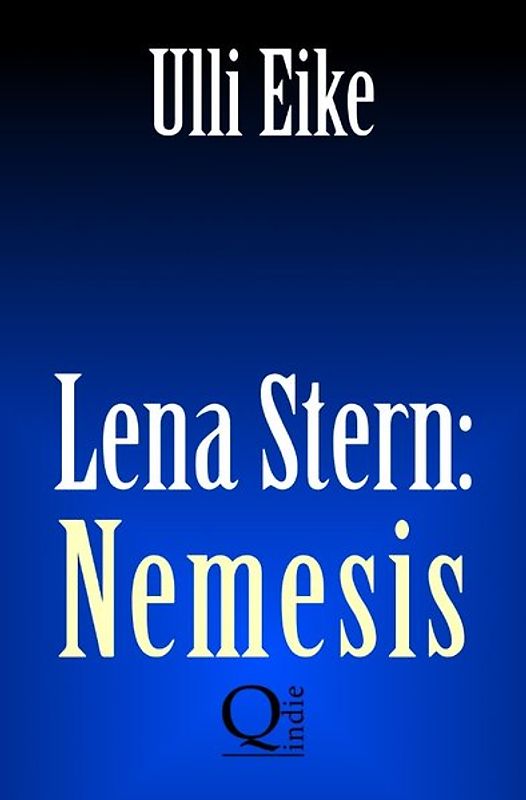 Nemesis-Trilogie / Lena Stern: Nemesis