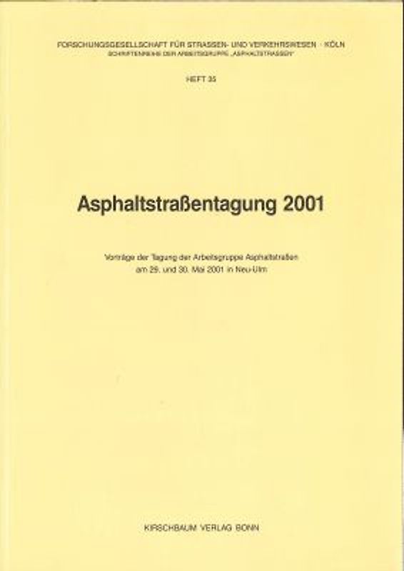 Asphaltstrassentagung 2001