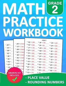 Place Value & Rounding Numbers Math Math Practice Workbook For Grade 2 With Answers: 2nd Grade Place Value & Rounding Worksheets For Kids Ages 7-8 ... | Math Book For Classroom or Homeschool