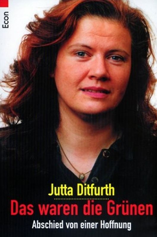 Das waren die Grünen