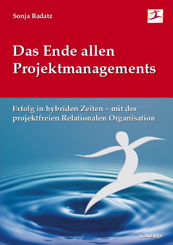 Das Ende allen Projektmanagements