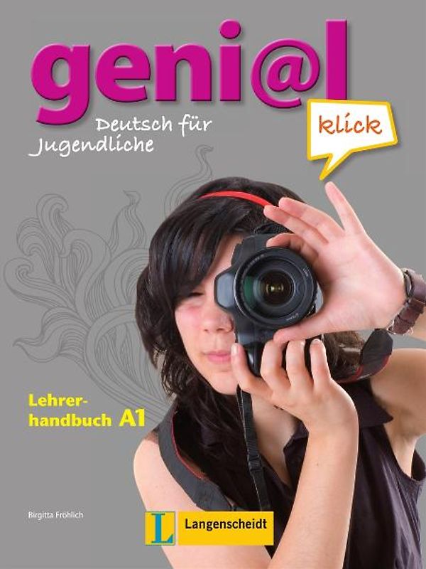 geni@l klick A1 - Lehrerhandbuch mit integr. Kursbuch