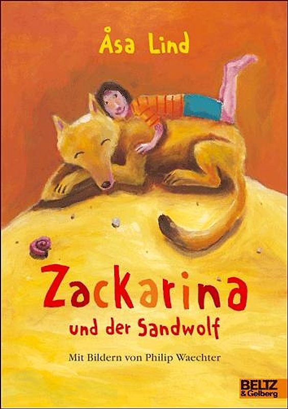 Zackarina und der Sandwolf - Band 1