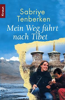 Mein Weg führt nach Tibet