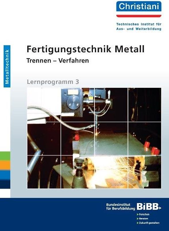 Fertigungstechnik Metall - Trennen - Verfahren