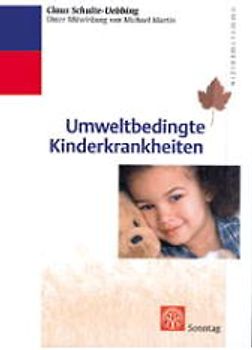 Umweltbedingte Kinderkrankheiten