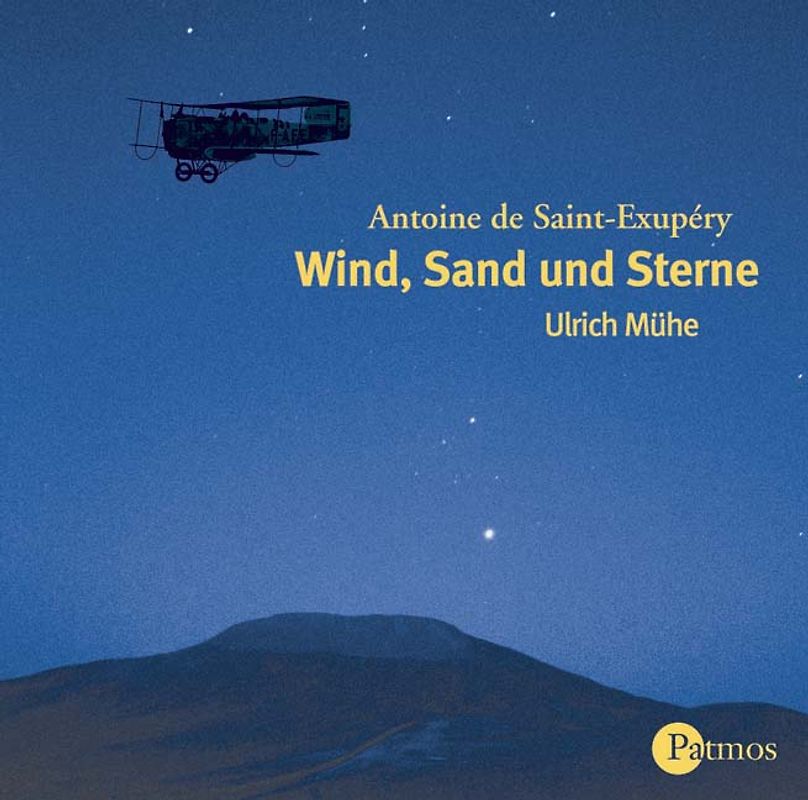Wind, Sand und Sterne