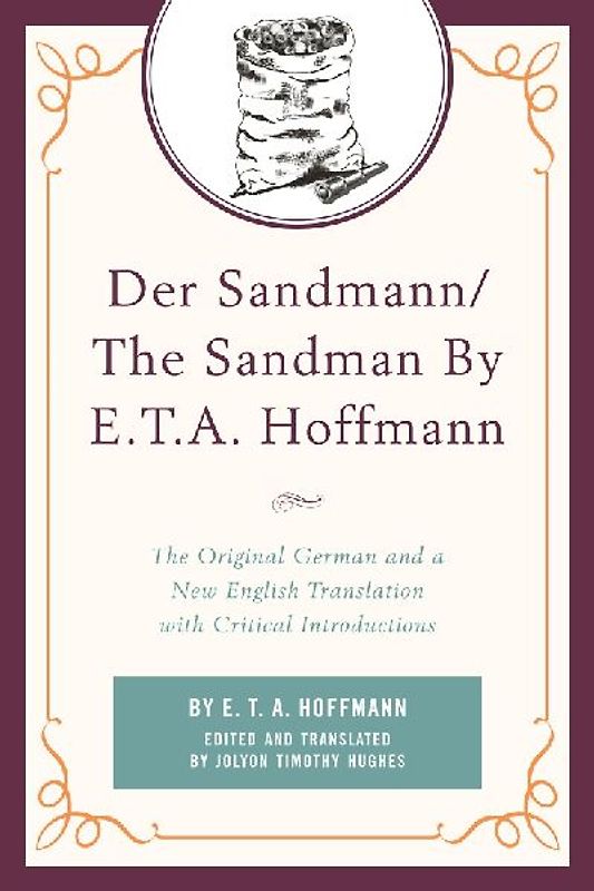 Der Sandmann/The Sandman by E. T. A. Hoffmann